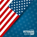 Happy Veterans Day. Honoring all who served. American flag cover. USA National holiday design concept