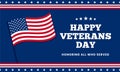 Happy veterans day honoring all who served poster background template design with usa america flag decoration vector illustration Royalty Free Stock Photo