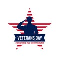 Happy veterans day honoring all who served retro vintage logo badge celebration poster background vector design. Soldier military Royalty Free Stock Photo