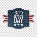 Happy Veterans Day realistic patriotic Label