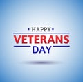 Happy Veterans Day. United States holiday honors military veterans. - Vector