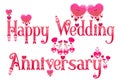 Happy Anniversary. Couple anniversary wish. Wedding Anniversary. Marriage anniversary. Husband wife marriage. Word art label.