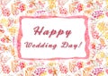 Happy wedding day. Calligraphy words for greeting cards. Lettering sign in frame. Wedding invitations. Pink, orange, red