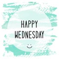 Happy Wednesday text on green watercolor background