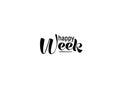 Happy Week Hand Lettering vector text vintage Royalty Free Stock Photo