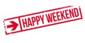 Happy Weekend rubber stamp