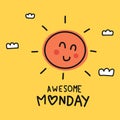 Awesome Monday cute sun smile doodle style illustration