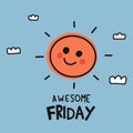 Awesome Friday cute sun smile doodle style illustration
