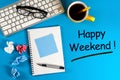 Happy Weekend - wishes at office Work Desk Royalty Free Stock Photo