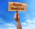 Happy weekend wooden sign