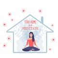 Happy woman sitiing in a lotus pose inside house icon with covid-19 signs outside. Stay home and meditate. Concept of