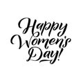 Happy Womans Day calligraphy design on square white background. Vector illustration. Womans Day greeting calligraphy Royalty Free Stock Photo