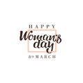 Happy womans day lettering. Hand drawn greeting card