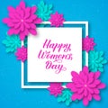 Happy Women s Day calligraphy lettering with origami flowers. Paper cut style vector illustration. Floral international womens day