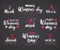 Happy Women`s Day Hand letterings set. Holiday grunge textured retro design greeting cards vector illustration on chalkboard back Royalty Free Stock Photo