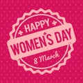 Happy Women`s Day rubber stamp baby pink on a Retro pink background. Royalty Free Stock Photo