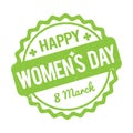 Happy Women`s Day rubber stamp green on a white background. Royalty Free Stock Photo