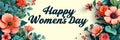 Happy Women\'s Day with spring flowers background International Womens Day concept March 8 Happy Mother`s Day greeting design