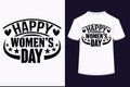 Happy Womenâs Day SVG Tshirt Design