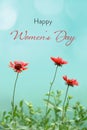 Happy Womens Day card with gaillardia flowers isolated on green background. Womens Day floral greeting card concept Royalty Free Stock Photo