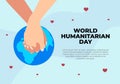 Happy world humanitarian international day banner poster with globe and hand hold hand, love symbol on blue background Royalty Free Stock Photo