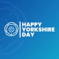 Happy Yorkshire Day Poster, August 1