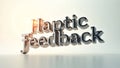 Haptic feedback typography displayed in a minimalistic setting with soft lighting