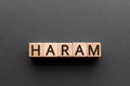 Haram - word from wooden blocks Royalty Free Stock Photo