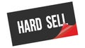 HARD SELL text on black red sticker stamp