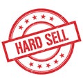 HARD SELL text written on red vintage round stamp Royalty Free Stock Photo