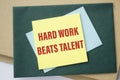 Hard Work Beats Talent written on color Royalty Free Stock Photo