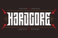 Hardcore - music poster or t-shirt apparels cool print. Hard cor