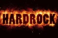 Hardrock rock music text on fire flames explosion