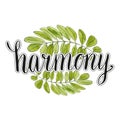 Harmony handwriting lettering with watercolor leaves background