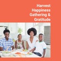 Harvest happiness gathering and gratitude text and african american family at thanksgiving