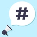 Hash tag, megaphone and chat bubble, flat design