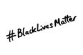 Hashtag Black Lives Matter