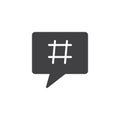 Hashtag speech bubble vector icon