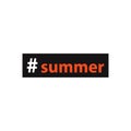 Hashtag summer. Simple inscription for print, label, emblem,T-shirt print graphics, posters.