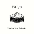 Hat type, Crimean Tatar Tubeteika. Ink black and white drawing