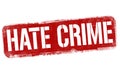 Hate crime grunge rubber stamp