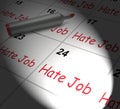 Hate Job Calendar Displays Miserable At Work Royalty Free Stock Photo