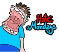 Hate mondays message Royalty Free Stock Photo
