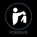 Forgive is a necessity
