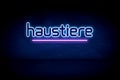 Haustiere - blue neon announcement signboard