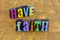 Have faith love Lord God religion trust Jesus believe peace