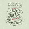 Have a holly jolly Christmas. Hand lettering greeting card with Christmas tree shape. Vintage typography vector design. Royalty Free Stock Photo