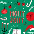 Have a Holly Jolly Christmas. Holiday greeting card with handwritten modern lettering. Xmas hand drawn design elements Royalty Free Stock Photo