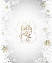 Have a holly jolly Christmas vector illustration with many snowflakes on light background