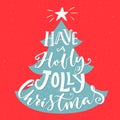 Have a Holly Jolly Christmas. Vintage greeting card with typography and Christmas tree. Royalty Free Stock Photo